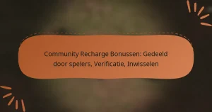 featured-image-community-recharge-bonussen-gedeeld-door-spelers-verificatie-inwisselen