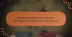 featured-image-dagelijkse-oplaadbonussen-frequentie-aanvraagproces-feedback-van-de-gemeenschap